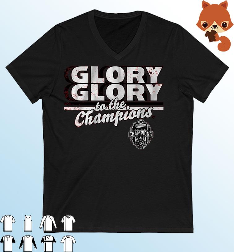 Georgia Football Glory Glory To The Champions Shirt