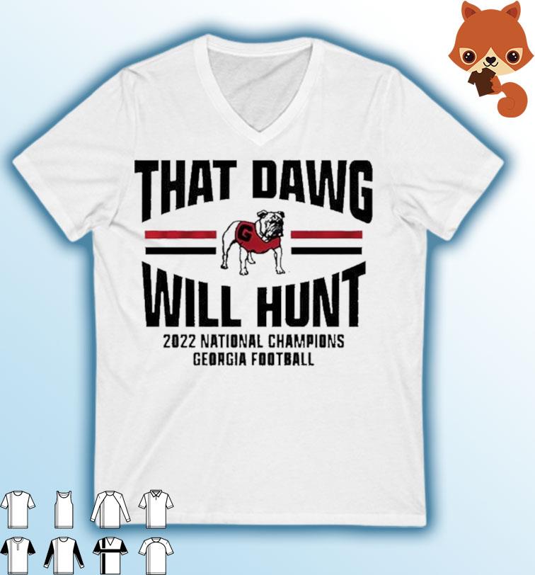 Georgia Football That Dawg Will Hunt National Champions Shirt