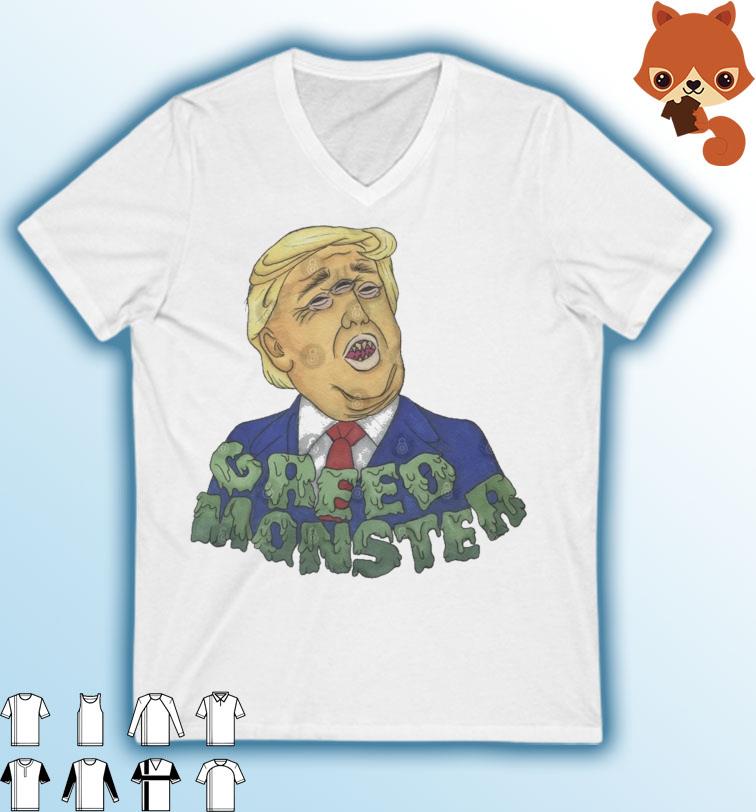 Greed Monster Trump T-Shirt