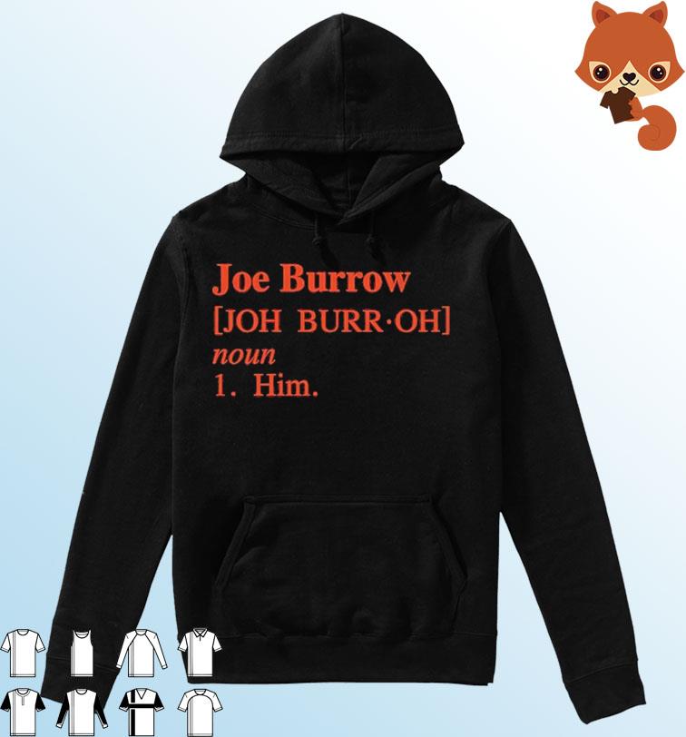 Joe Burrow Definition Shirt Hoodie
