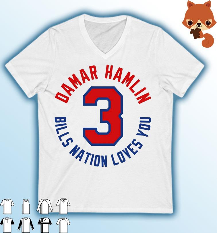 Love For 3 Damar Hamlin Bills Nation Love You Shirt