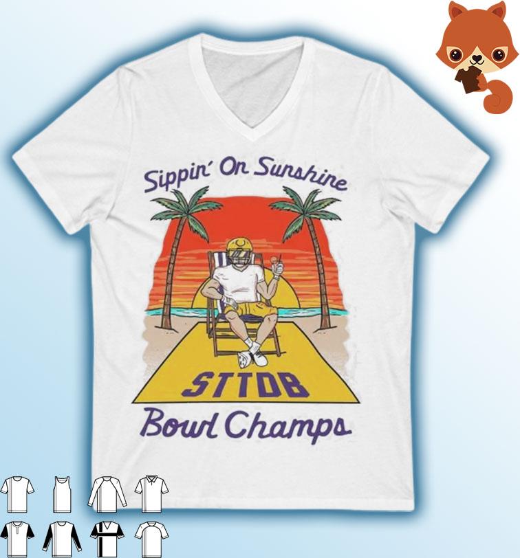 LSU Tigers Sippin' On Sunshine Bound Champs Shirt