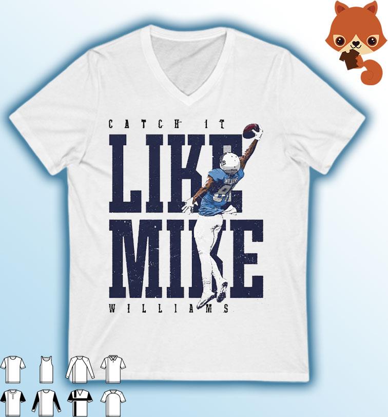 Mike Williams Los Angeles Chargers Like Mike shirt