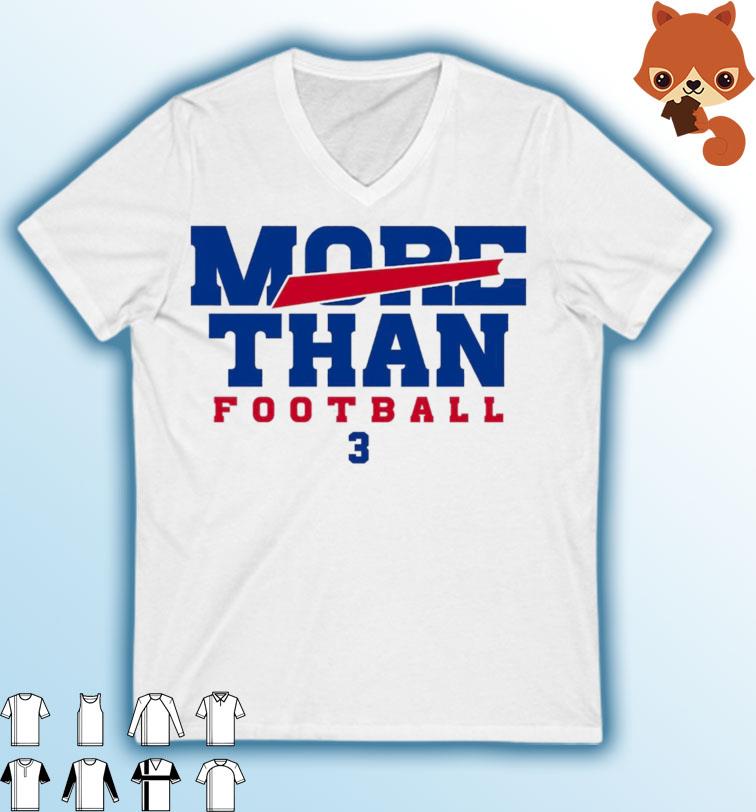 More Than Football Buffalo Bills Damar Hamlin Love 3 Shirt