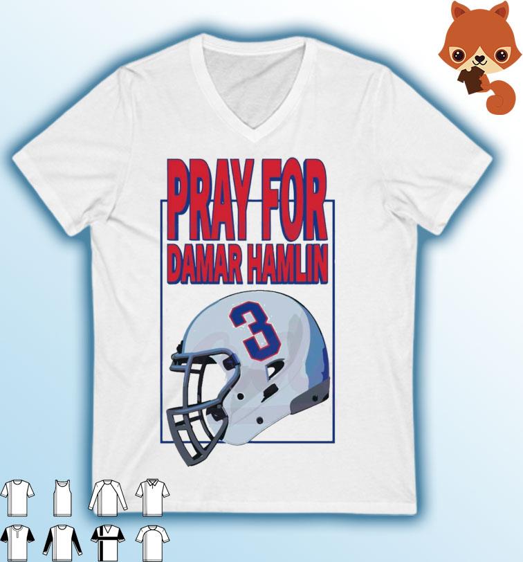 Pray For Damar Hamlin Helmet shirt