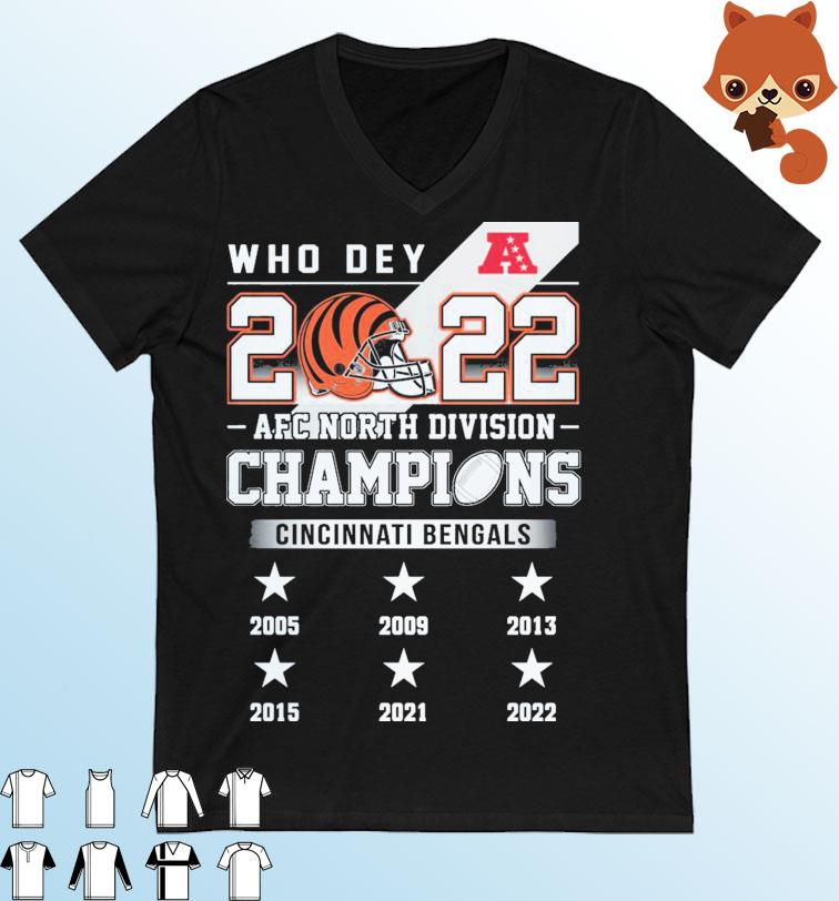 Who Dey 2022 AFC North Division Champions Cincinnati Bengals Shirt