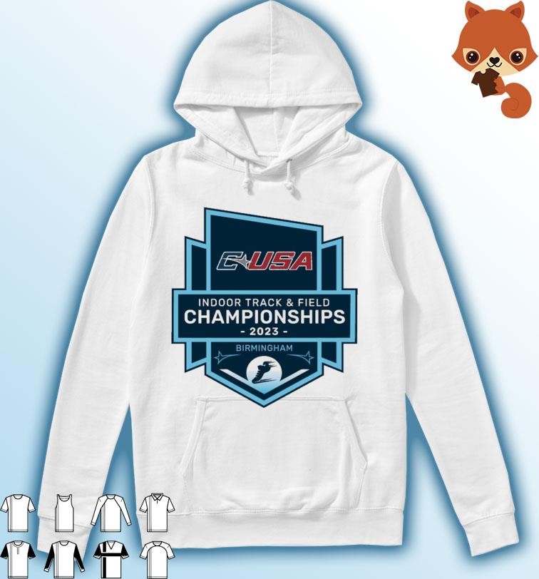 2023 C-USA Indoor Track & Field Championship Logo Shirt Hoodie.jpg