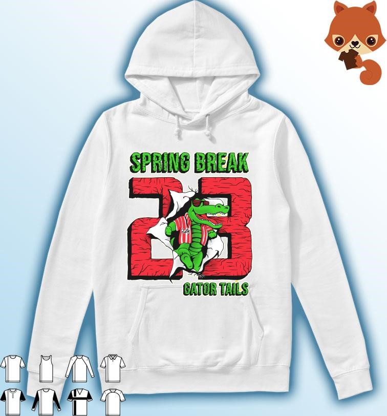 2023 Spring Break Gator Tails Shirt Hoodie.jpg