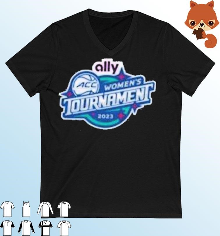 2023 ally ACC Women's Basketball Tournament Logo shirt