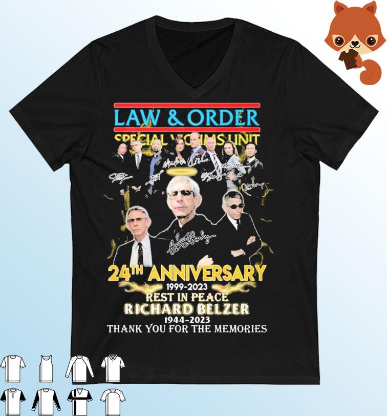 Law & Order 24th Anniversary 1999 – 2023 Rest In Peace Richard Belzer 1944 – 2023 Thank You For The Memories Shirt
