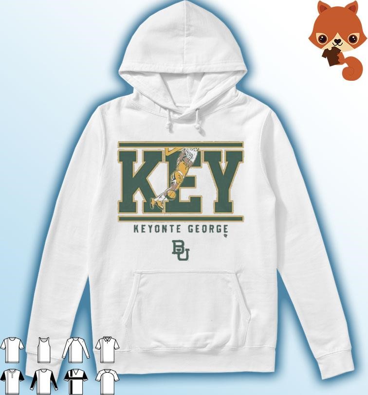 Baylor Basketball Keyonte George Key Shirt Hoodie.jpg