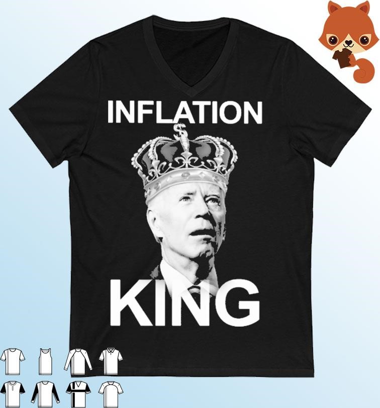 Biden Inflation King Shirt