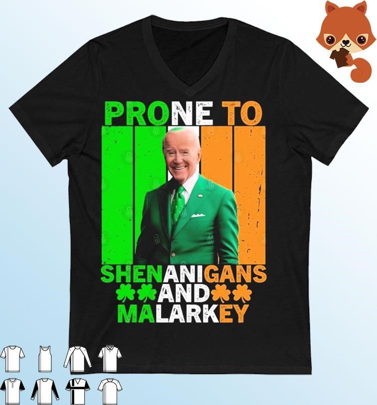 Biden St Patricks Day Shenanigans and Malarkey St Pattys Shirt