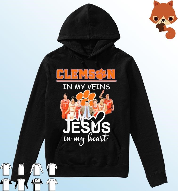 Clemson Tigers Basketball In My Veins Jesus In My Heart Shirt Hoodie.jpg