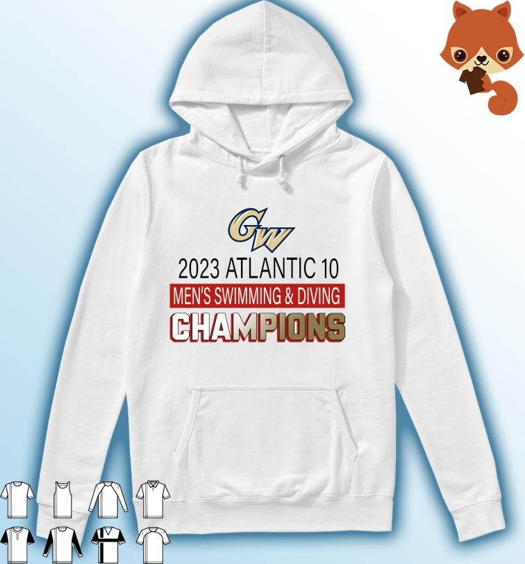 George Washington 2023 A-10 Men's Swimming & Diving Champions Shirt Hoodie.jpg