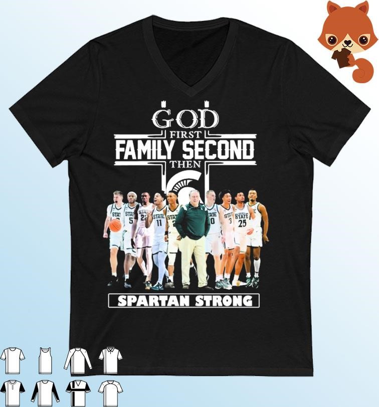 God Family Second First Then Indiana Basketball Team Spartan Strong Shirt