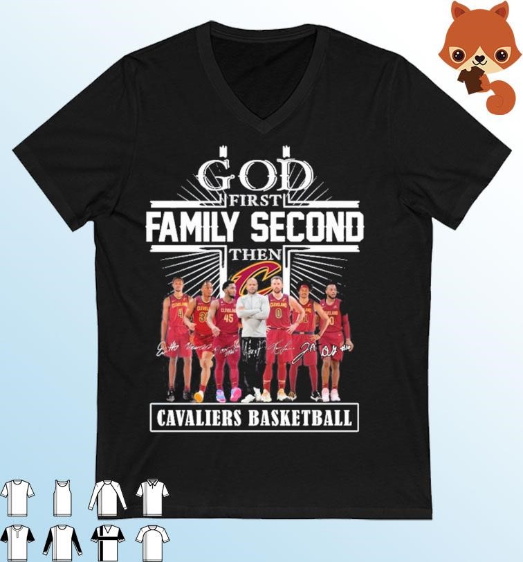 God Family Second First Then Virginia Cavaliers Basketball Team Shirt