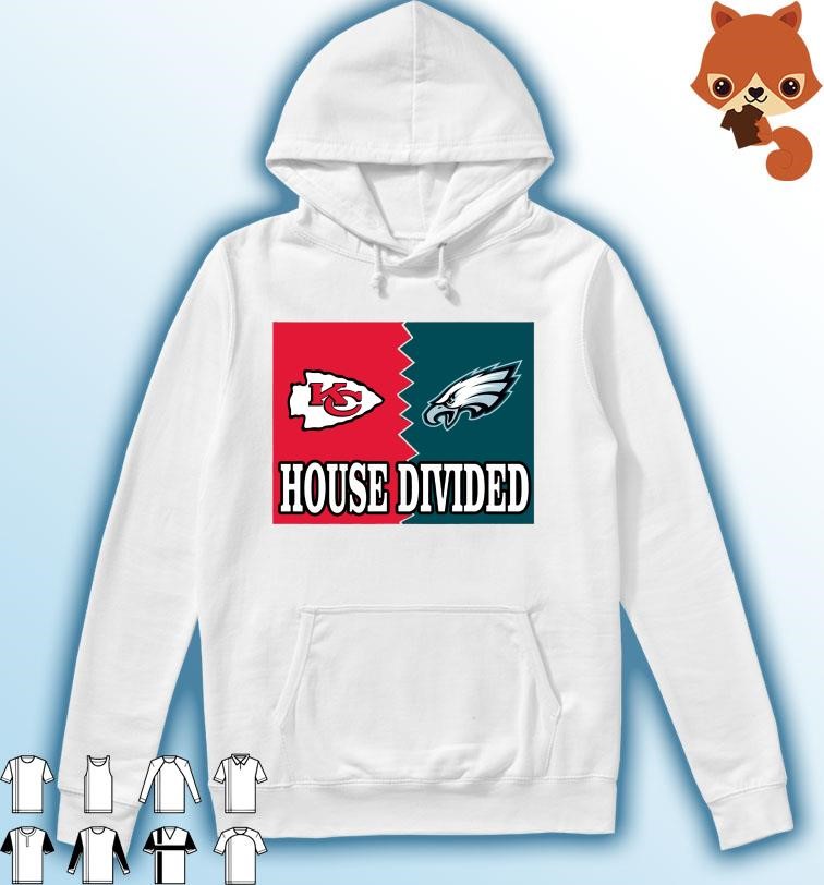 House Divided Kansas City Chiefs Vs Philadelphia Eagles Shirt Hoodie.jpg