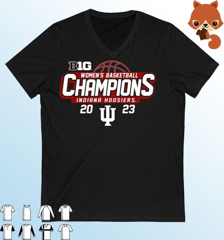 Indiana Hoosiers Big Ten Women's Basketball Champions 2023 shirt