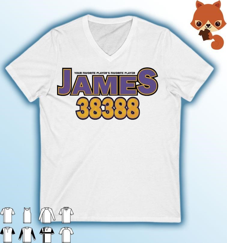 James 38388 Your Favorite Player Shirt
