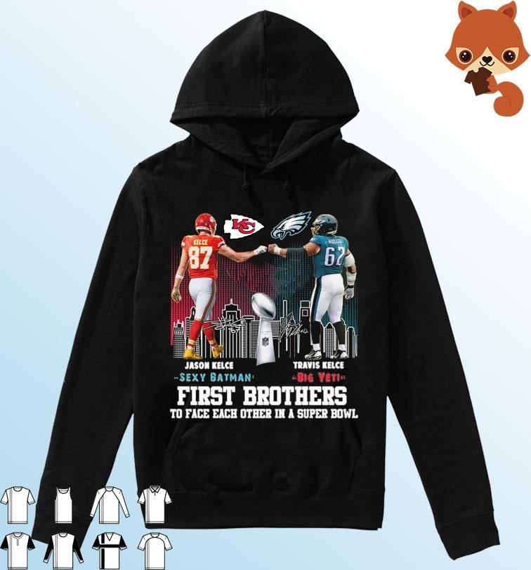 Jason Kelce vs Travis Kelce First Brothers To Face Each Other In a Super Bowl signatures shirt Hoodie.jpg