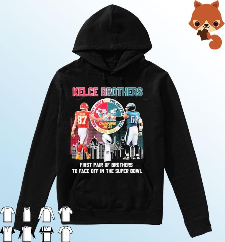 Kelce Brothers Jason Kelce and Travis Kelce First Pair Of Brothers To Face Off In The Super Bowl Signatures Shirt Hoodie.jpg