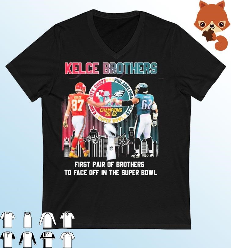 Kelce Brothers Jason Kelce and Travis Kelce First Pair Of Brothers To Face Off In The Super Bowl Signatures Shirt