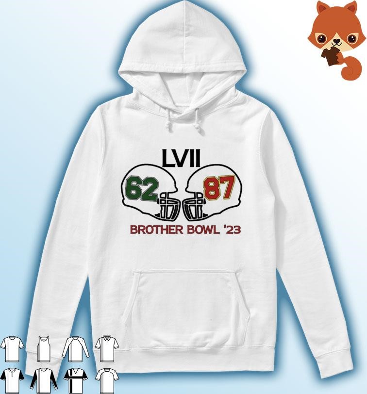 LVII 62 vs 87 Brother Bowl 2023 Shirt Hoodie.jpg