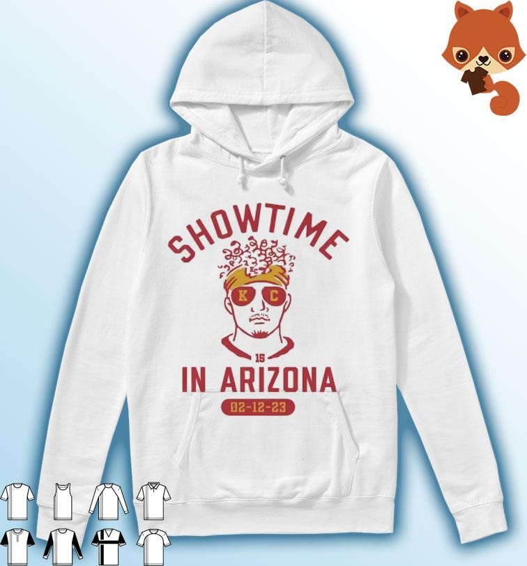 Mahomes Chiefs Show Time Arizona shirt Super Bowl 2023 Hoodie.jpg