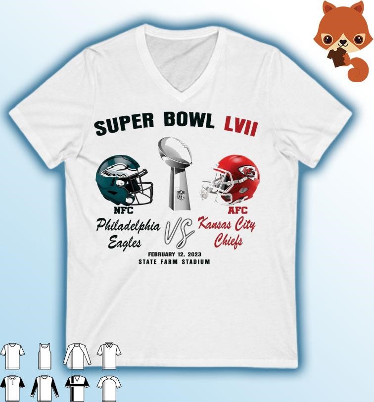 NFC Philadelphia Eagles Vs AFC Kansas City Chiefs Super Bowl LVII 2023 Shirt