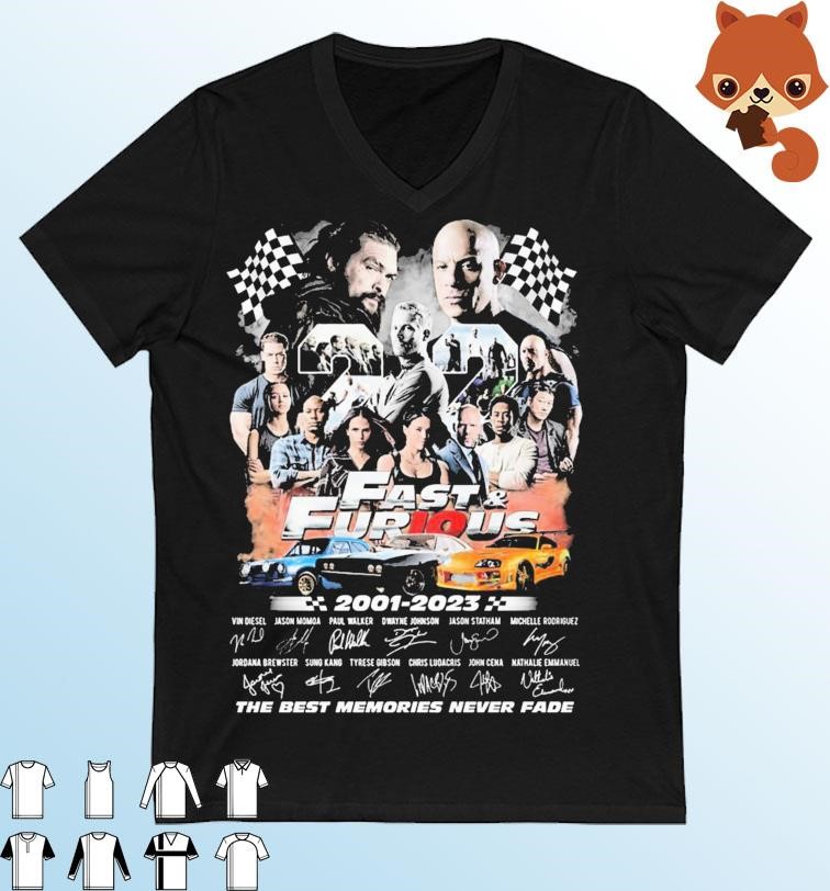 Official Fast And Furious 2001-2023 The Best Memories Never Fade Signature Shirt