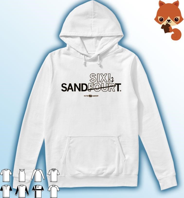 Payton Sandfort SANDSIXT Shirt Hoodie.jpg