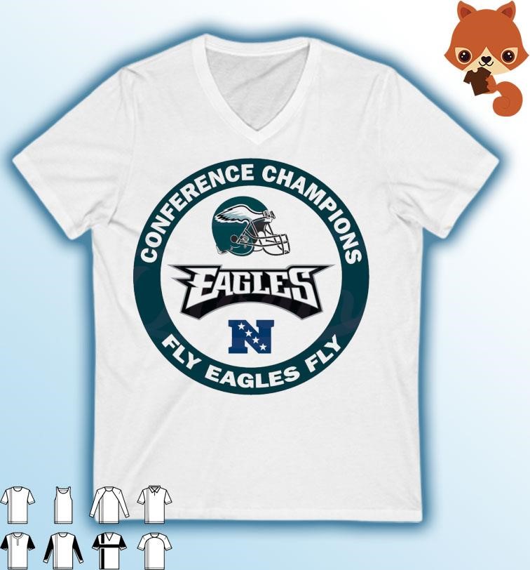 Philadelphia Eagles Conference Champions Fly Eagles Fly Shirt