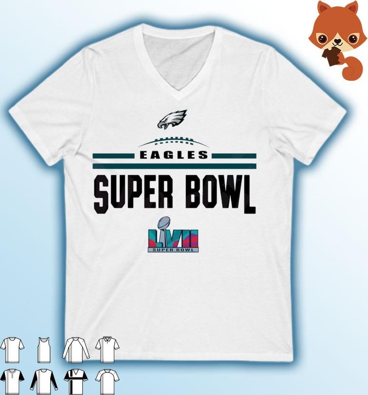 Philadelphia Eagles Super Bowl LVII Eagles Super Bowl Shirt