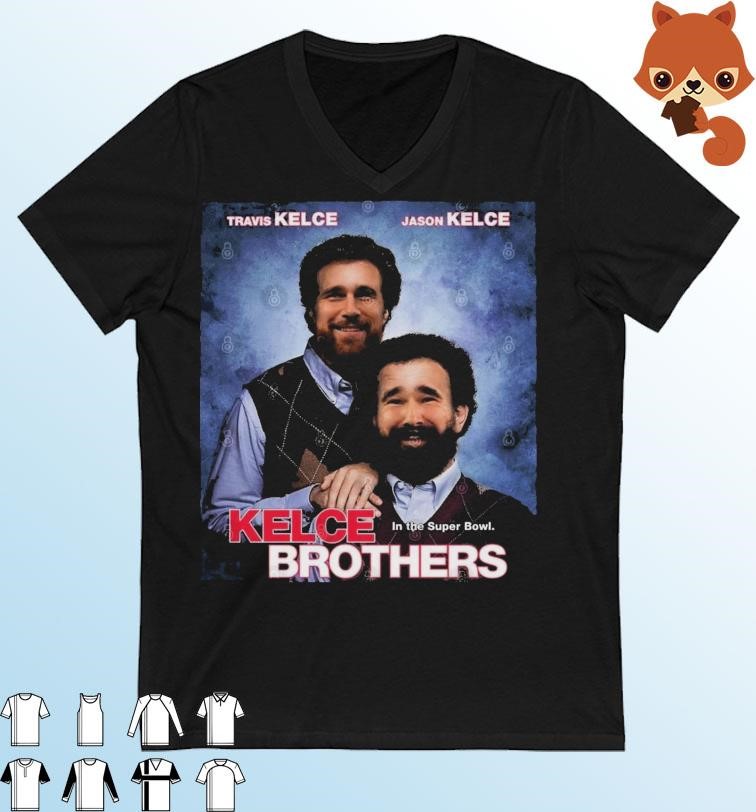Step Brothers Kelce Brothers Travis and Jason Kelce Super Bowl Shirt