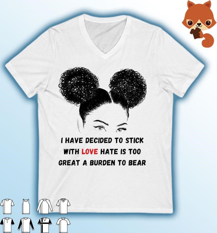 Stick With Love Funny Black History Month 2023 Shirt