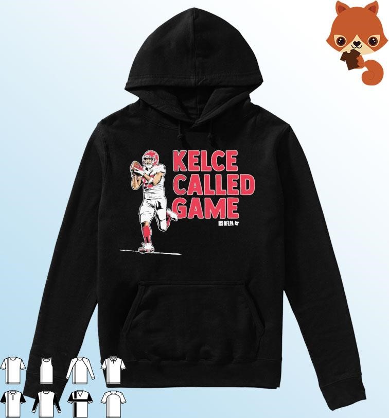 Travis Kelce Kansas City Chiefs Called Game Shirt Hoodie.jpg