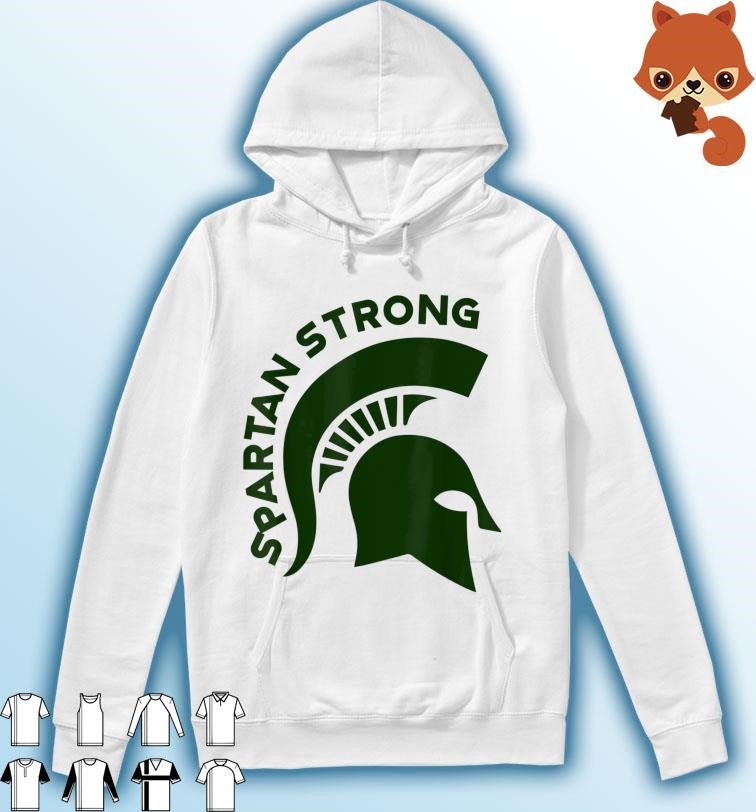 We Are All Spartans MSU Michigan Spartans Shirt Hoodie.jpg