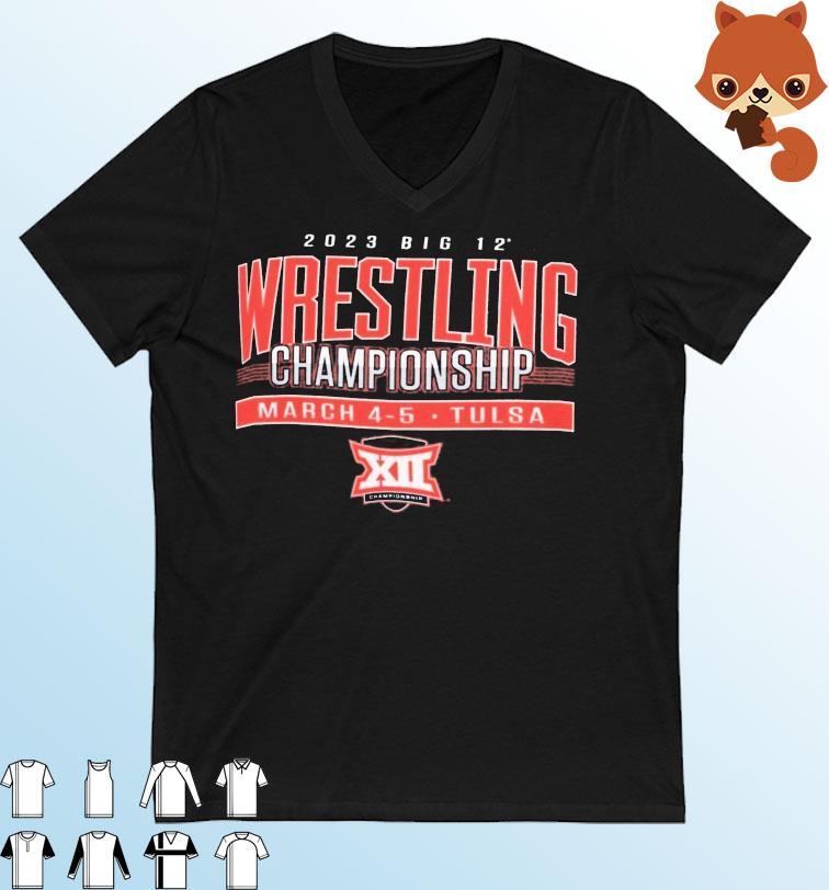 Big 12 Wrestling Championship 2023 Tulsa Shirt