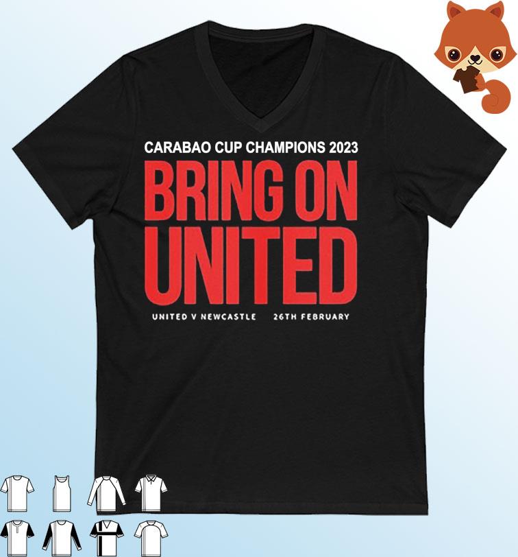 Bring On United 2023 Carabao Cup Champions Manchester United Shirt