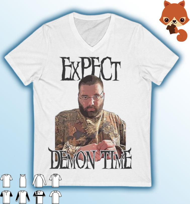 Expect Demon Time Shirt