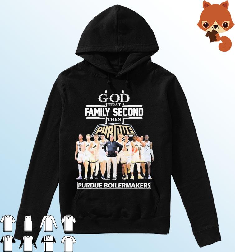 God Family Second First Then Purdue Boilermakers 2023 Big Ten Basketball Champions Shirt Hoodie