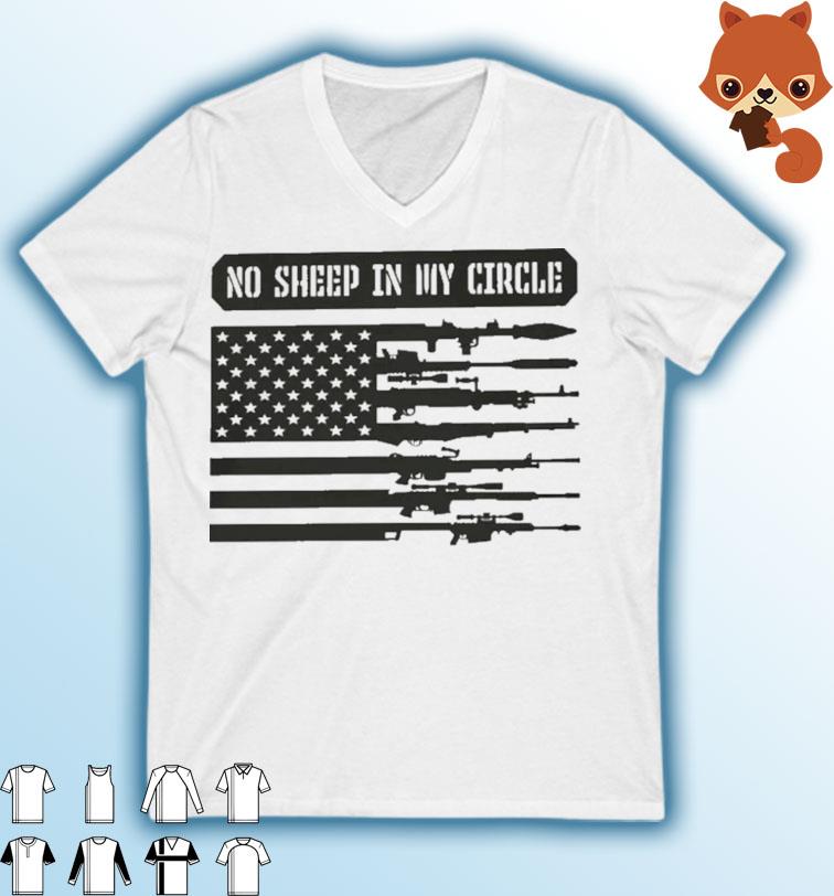 Guns No Sheep In My Circle American Flag shirt