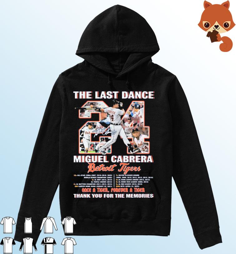 Miguel Cabrera The Last Dance Thank You For The Memories Signature Shirt Hoodie