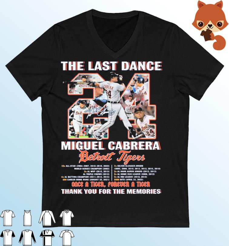 Miguel Cabrera The Last Dance Thank You For The Memories Signature Shirt