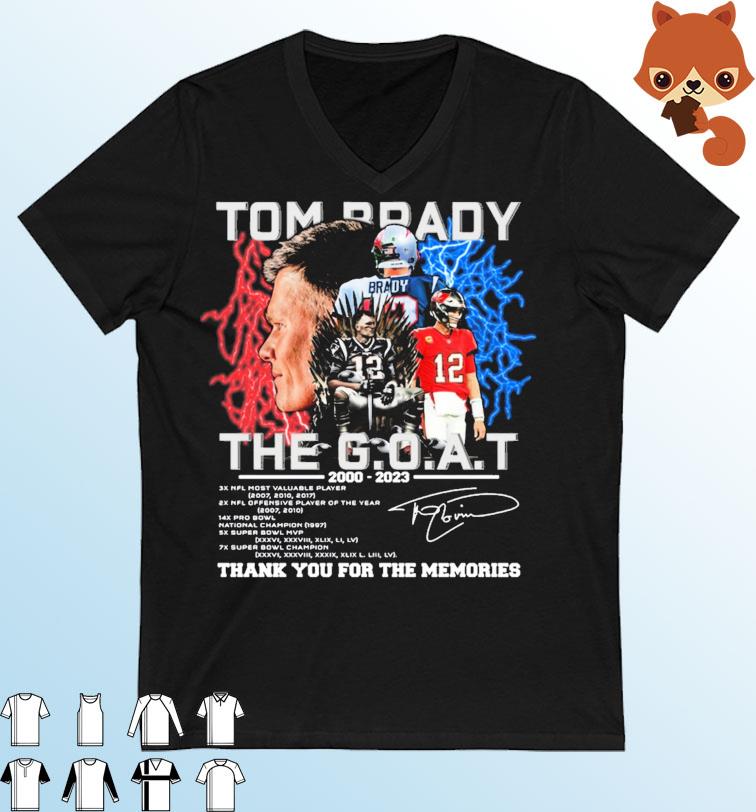The Goat Tom Brady 2000-2023 Thank You For The Memories Signature Shirt