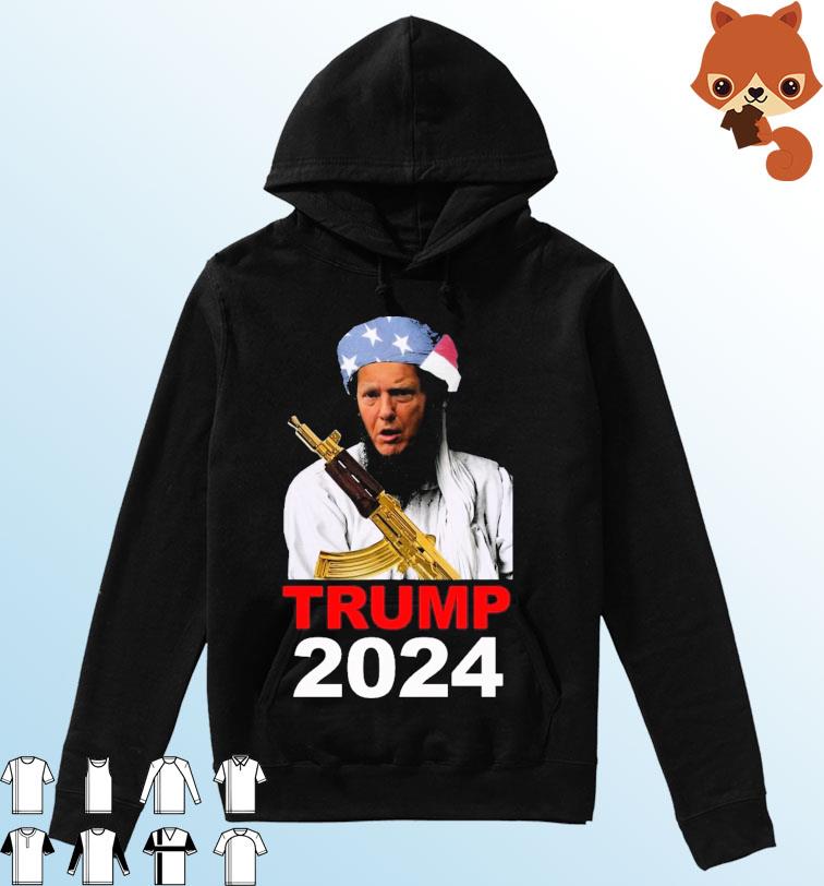 Trump Taliban 2024 Shirt Hoodie