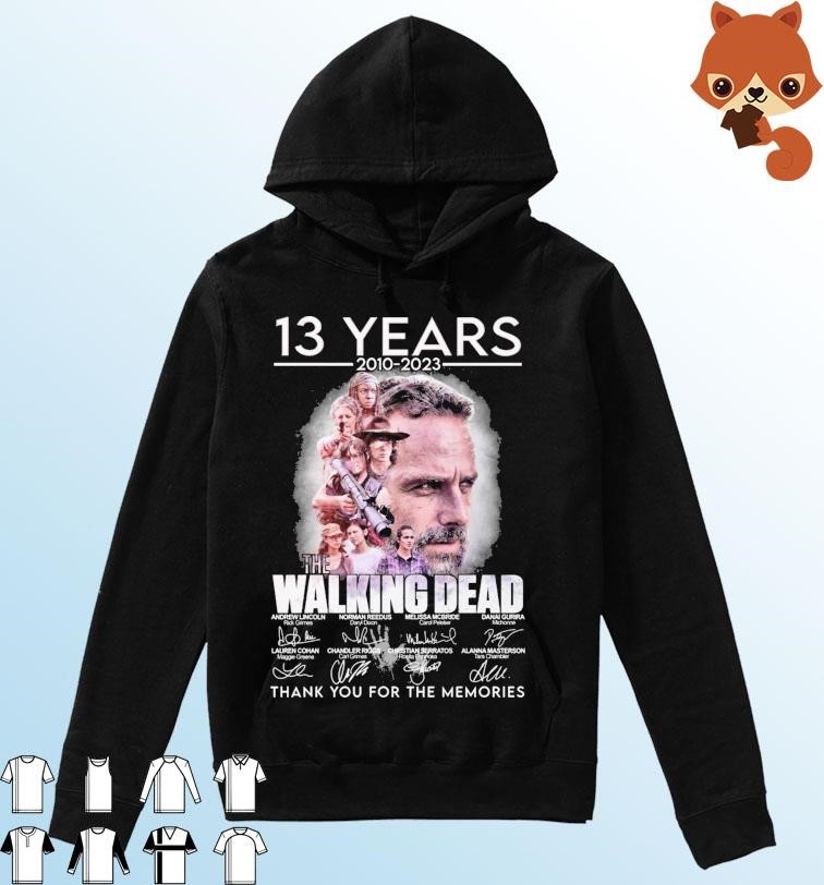 13 Years 2010-2023 The Walking Dead Final Season Thank You For The Memories Signatures Shirt Hoodie.jpg