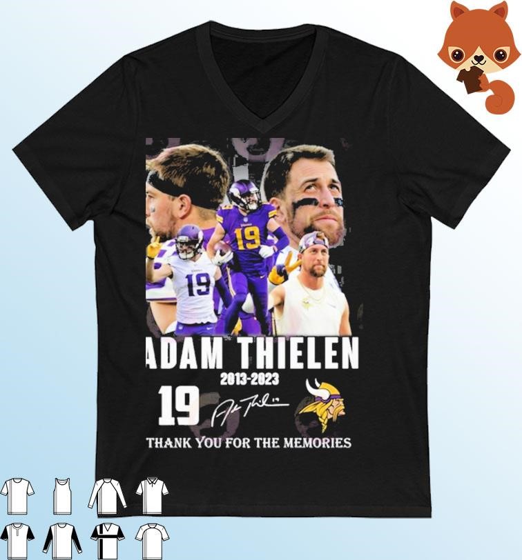 19 Adam Thielen 2013 – 2023 Thank You For The Memories Signature Shirt