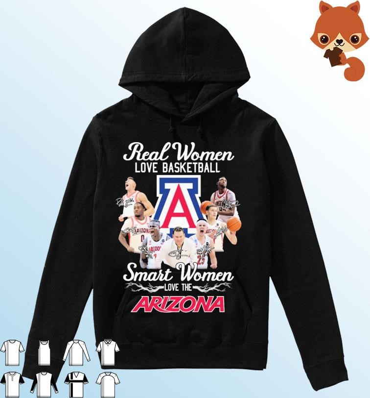 2023 Real Women Love Basketball Smart Women Love The Arizona Men's Basketball Shirt Hoodie.jpg